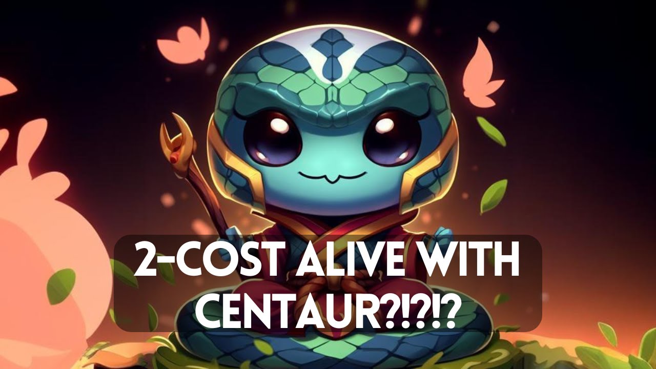 2-Cost Alive With Centaur?!?!?