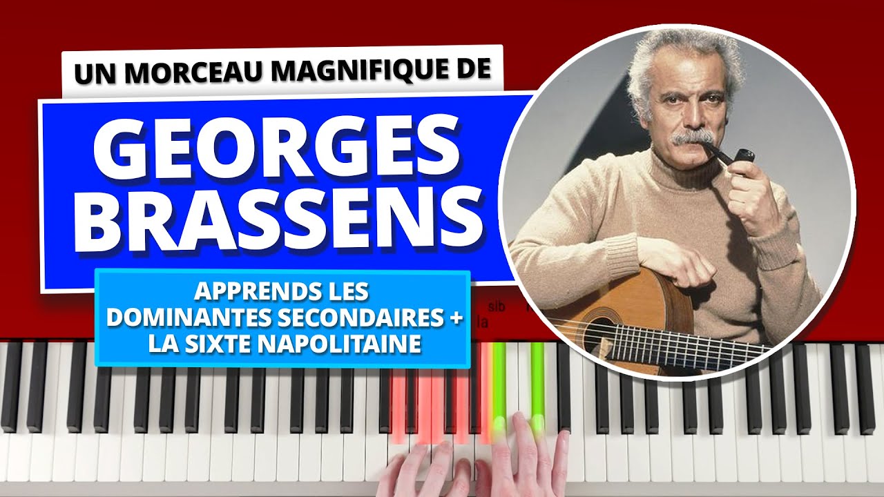 Un joyau caché de Georges Brassens pour progresser au piano et en harmonie
