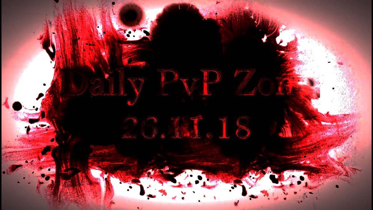 Daily PvP Zone 26.11.18 | L2Devil.ws
