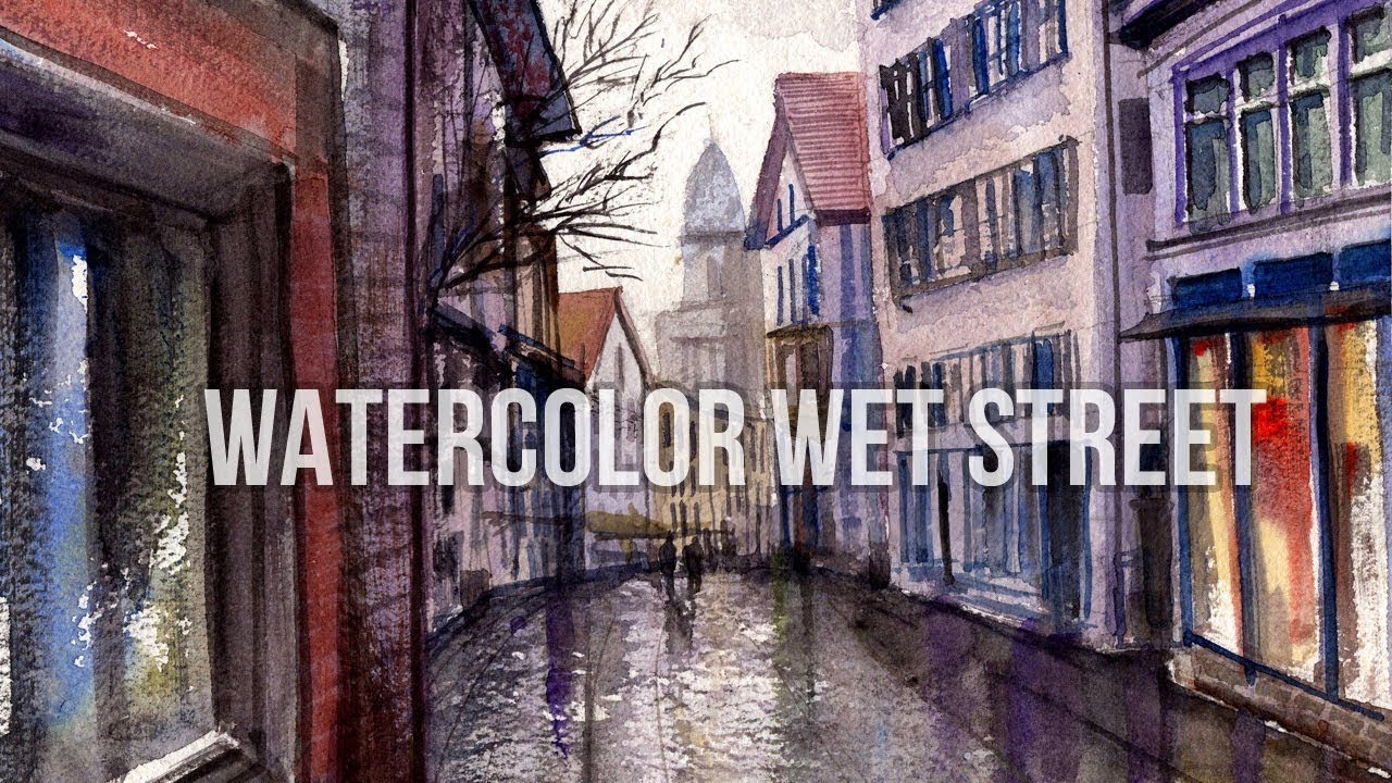 A Wet Street in Watercolor