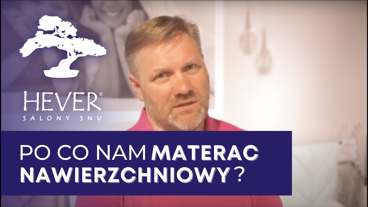 Czym jest #materac nawierzchniowy i do czego jest nam potrzebny? I Salony Snu Hever