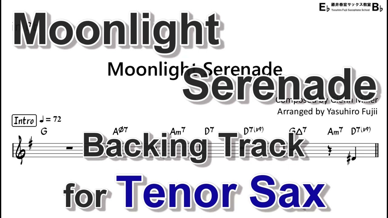 Moonlight Serenade - Backing Track with Sheet Music for Tenor Sax