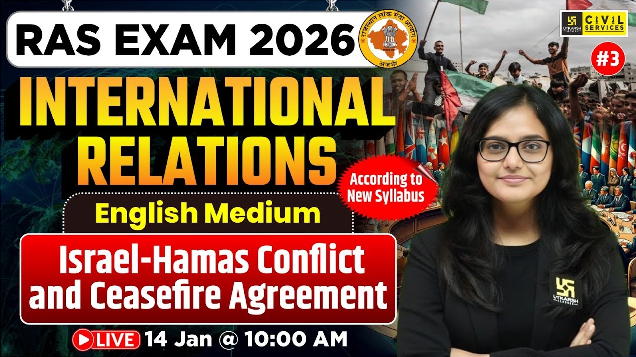 Israel-Hamas Conflict | International Relations for RAS Exam 2026 | English Medium | Kirti Ma'am