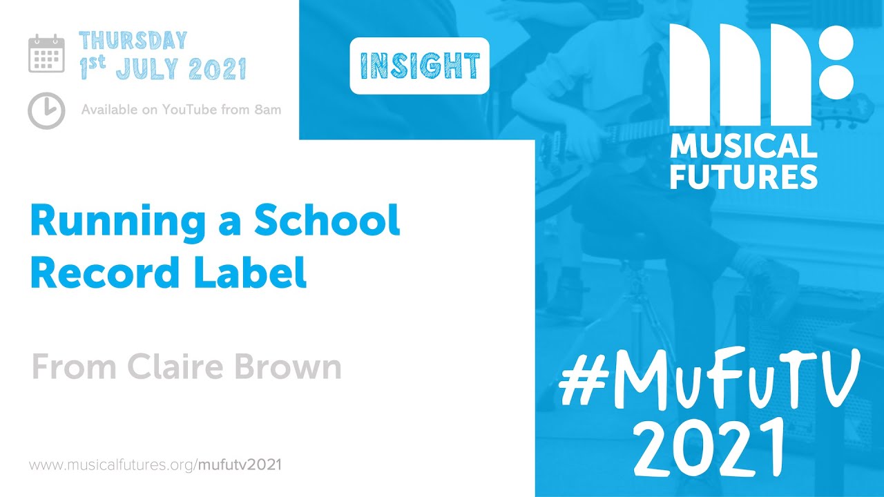 Running a School Record Label | #MuFuTV 2021