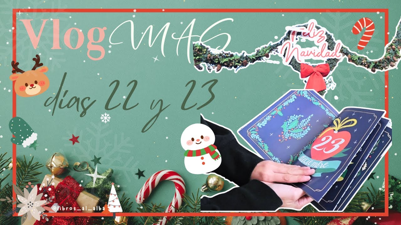 VlogMAS 22 y 23 | Libros al Alba
