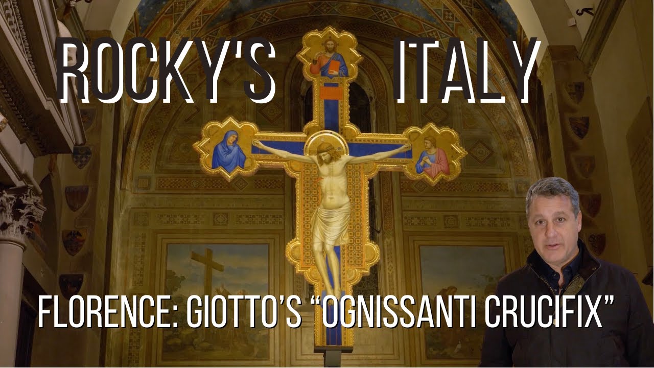 ROCKY'S ITALY: Florence - Giotto’s “Ognissanti Crucifix”