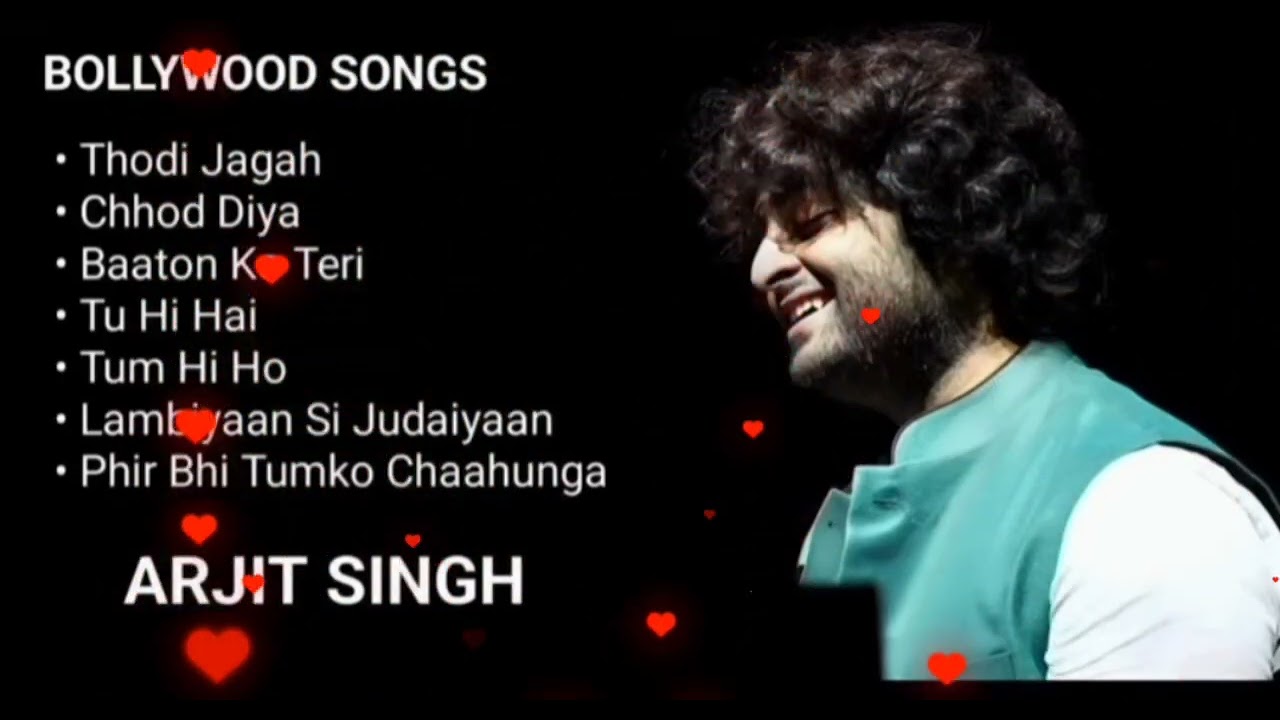 Arjit Singh all Songs Jukebox Hindi Bollywood Romantic songs 🥰😘 Arjit Singh Songs collection Album