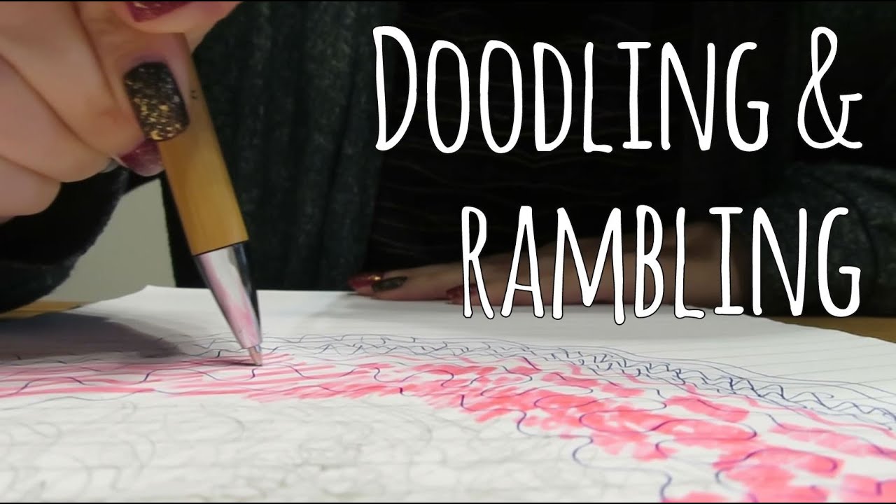 ASMR doodling and soft spoken ramble ~ pen, pencil & marker on paper sounds