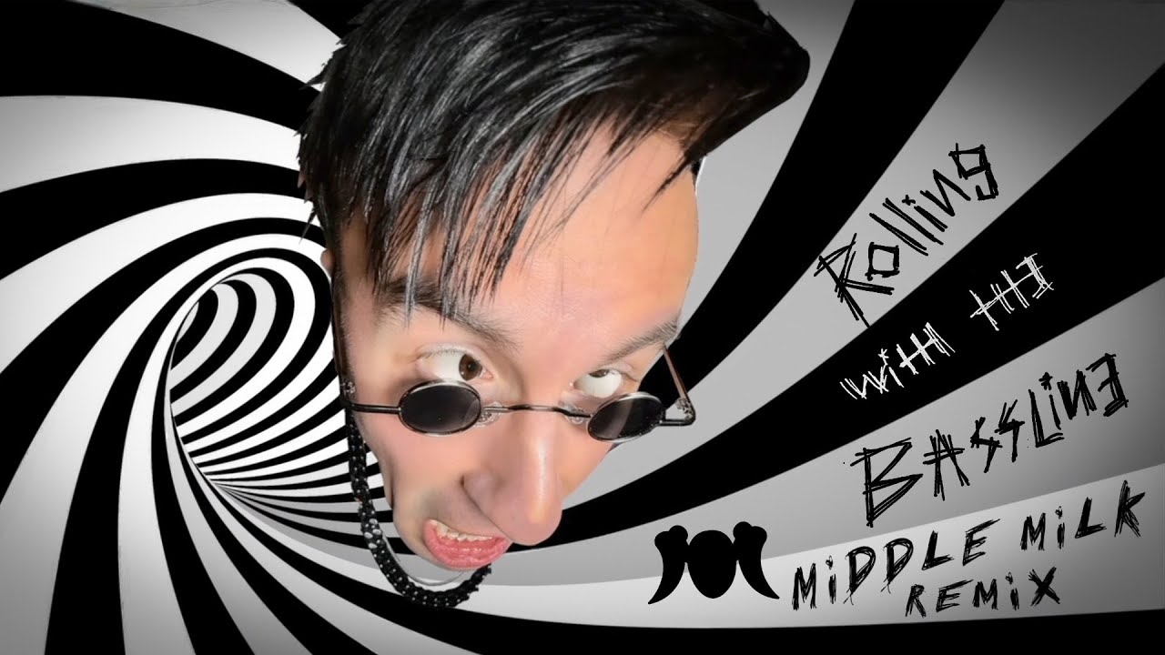 Rolling with the Bassline (Middle Milk Remix)