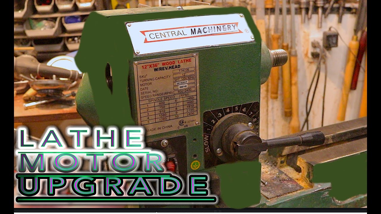 Upgrading A 12x36 Harbor Freight Lathe With A Treadmill Motor