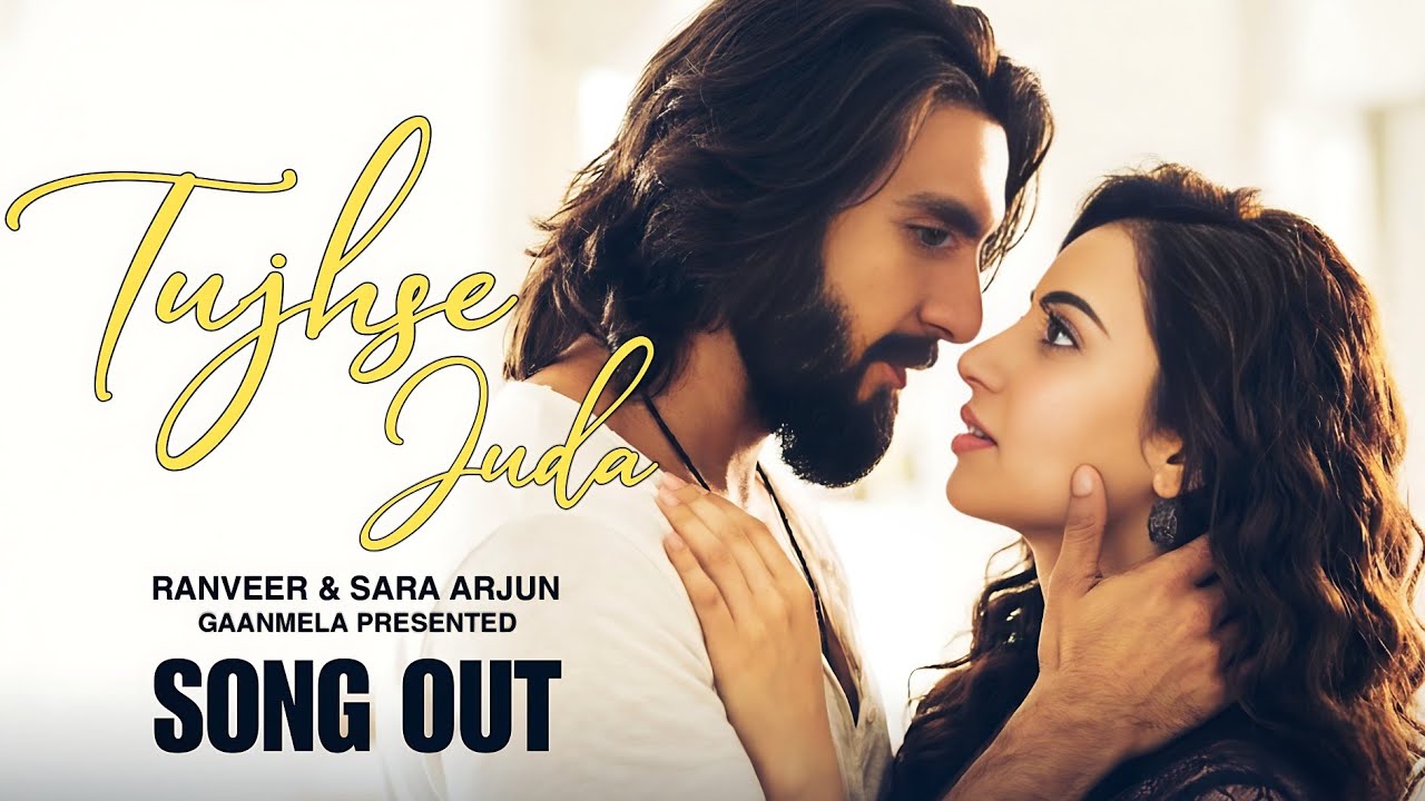 New Song 2026 | New Hindi Song | Tujhse Juda | Ranveer Singh | Sara Arjun | New Song | Romentic Song
