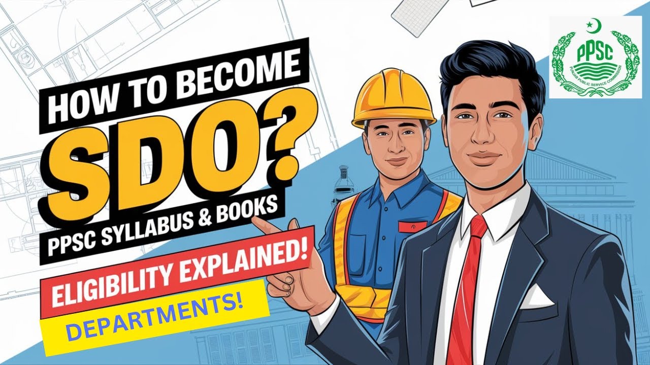 How to Become SDO by PPSC | Syllabus, Books Names & Eligibility | Sub Divisional Officer Job