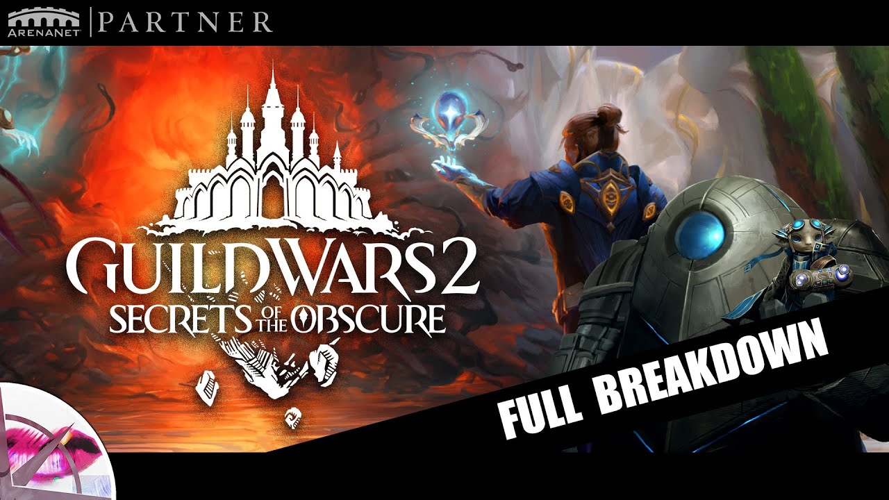 Guild Wars 2 Secrets of the Obscure | Full Feature Breakdown