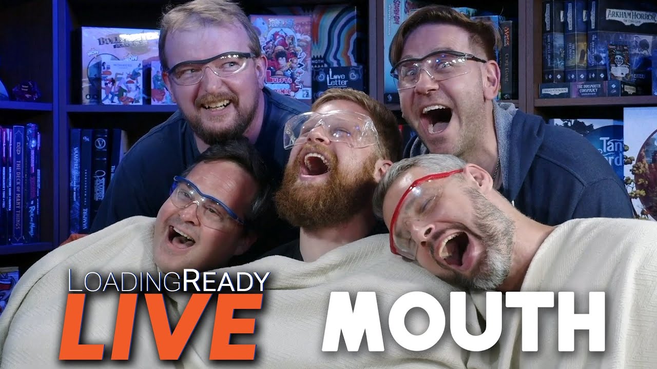 Mouth || LoadingReadyLIVE Ep115 - LRR2025 Sub-A-Thon
