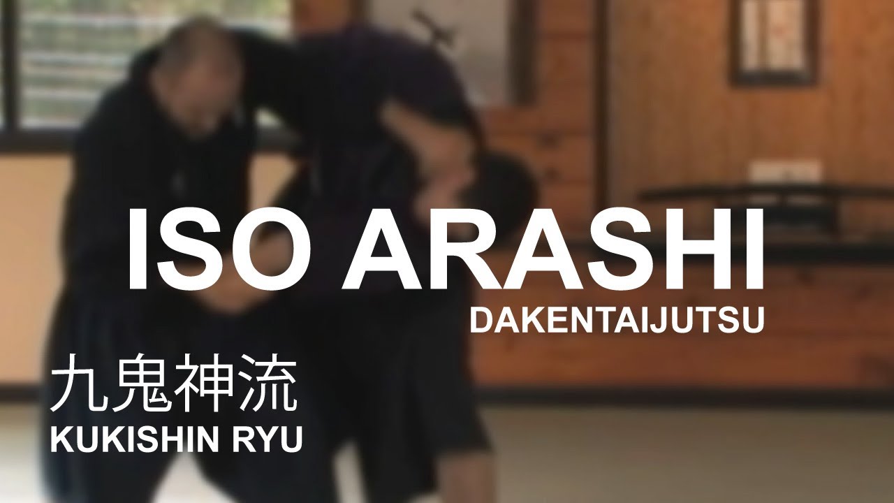 Taijutsu: Iso Arashi 磯嵐 Kukishin Ryu Shoden Gata