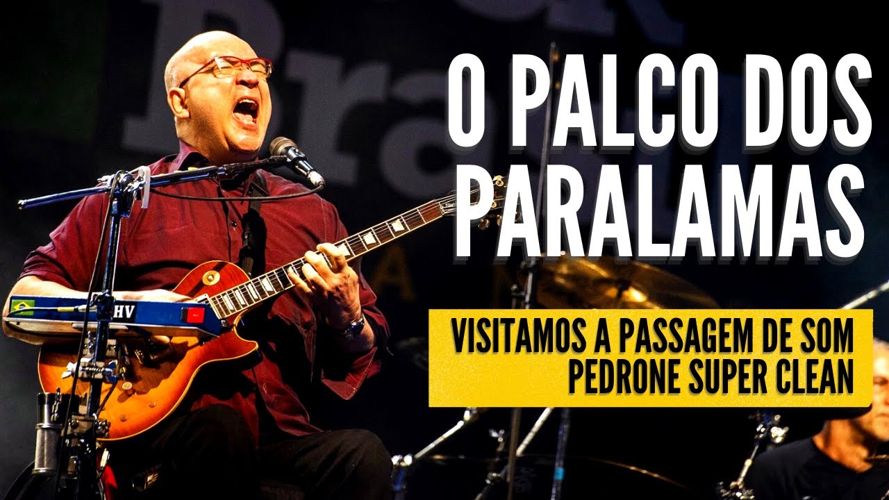 Palco do Paralamas do Sucesso com Pedrone Super Clean (Rock Brasil 40 anos)