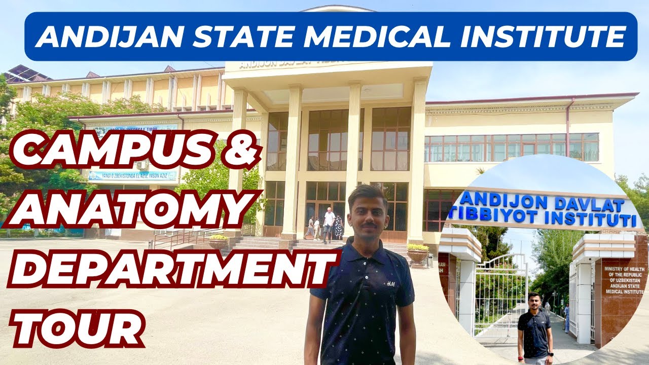 Campus & Anatomy Department Tour of Andijan State Medical Institute | MBBS in Uzbekistan | Andijon