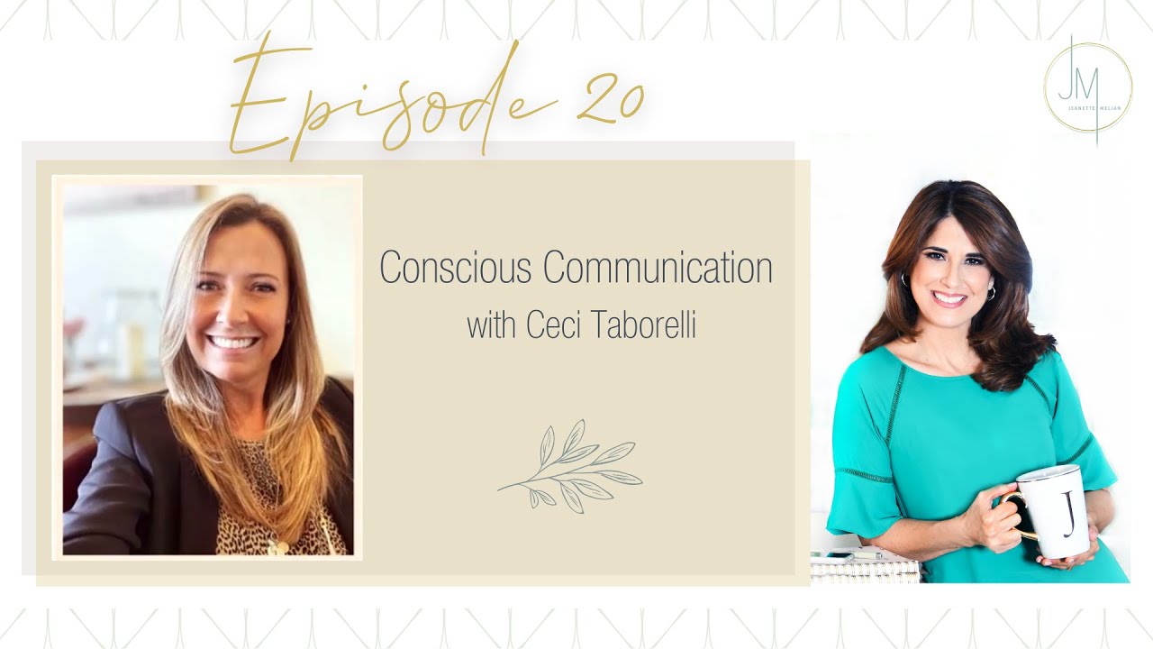 Conscious Communication with Ceci Taborelli | A Cup of Clarity
