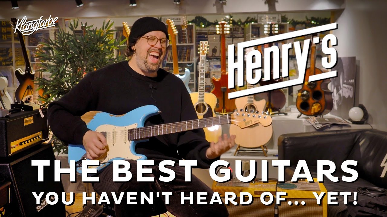 HENRY'S - the best guitars you haven't heard of yet