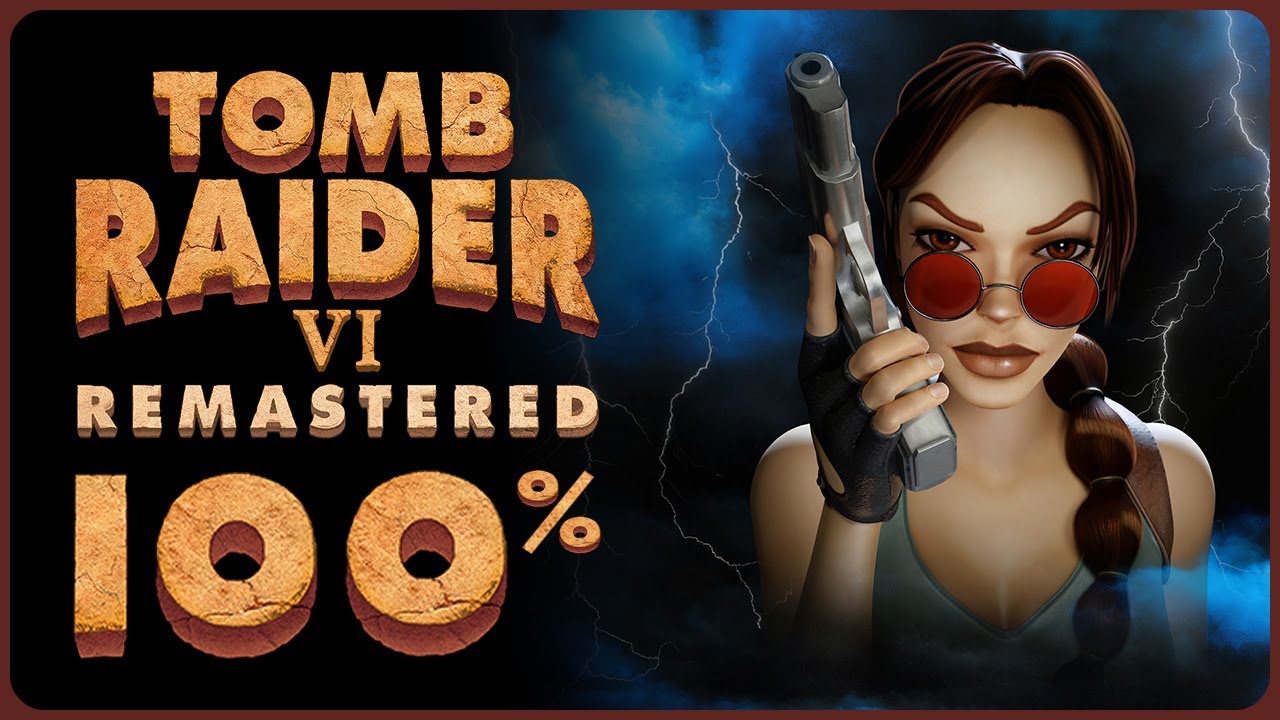 Tomb Raider 6 Remastered 100% Walkthrough – All Collectibles & Achievements