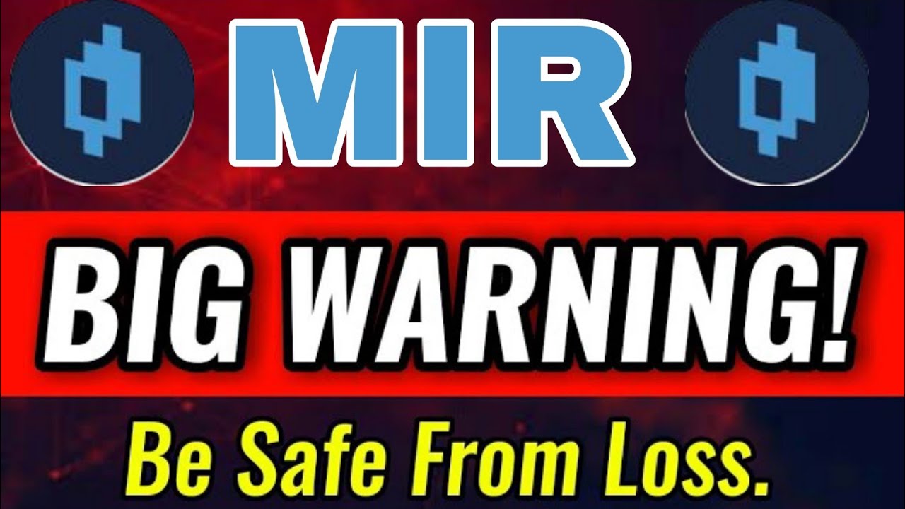 Mirror Protocol BIG WARNING! || MIR Coin Price Prediction || MIR News Today