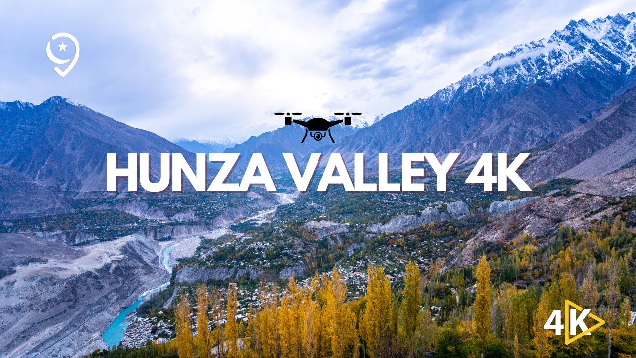 Discovering Hunza Valley: A Spectacular 4K Drone Journey | Pakistan Travel Guide