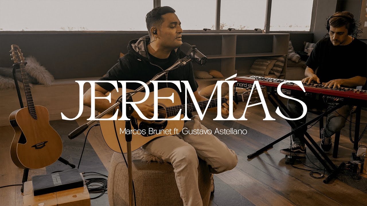 JEREMÍAS – Marcos Brunet ft. @GustavoAstellano