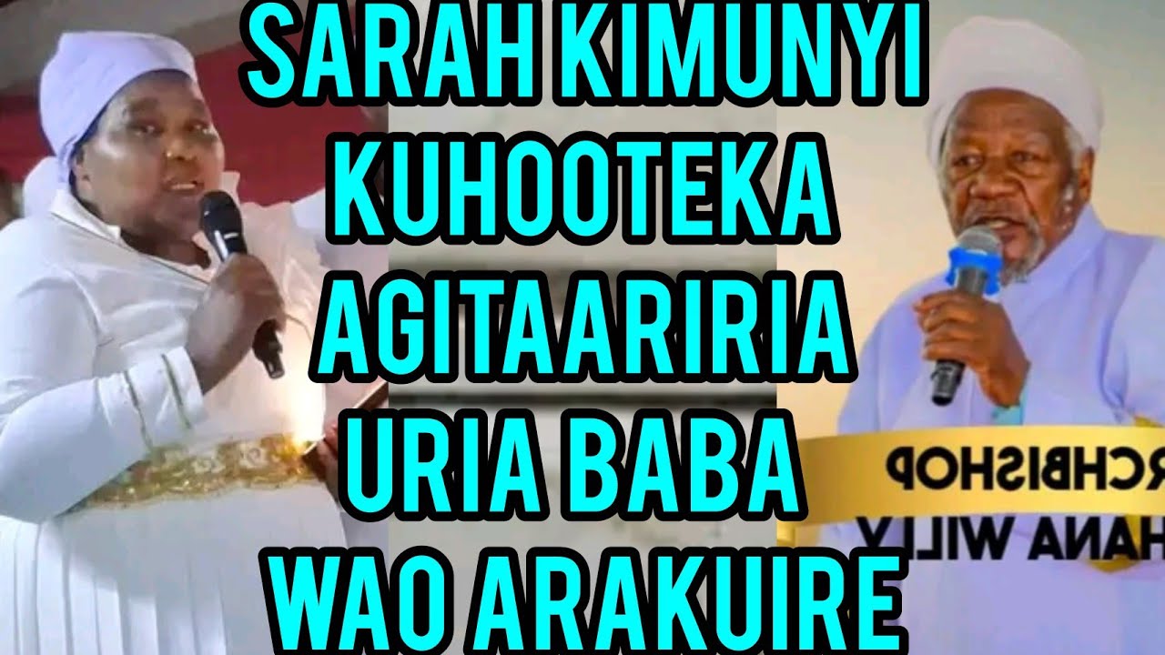 MAITHORI! 😰SARAH KIMUNYI KUHOOTEKA AGICAKAYA ITHE😭