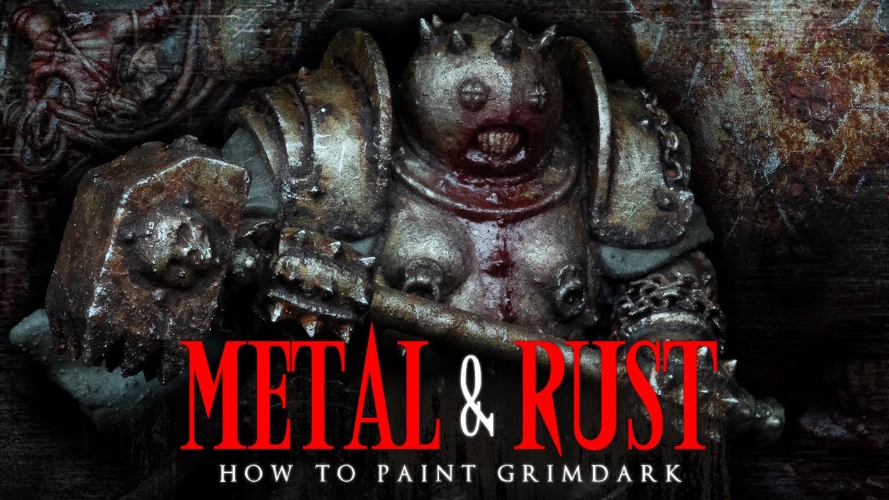 METAL & RUST Painting Effects from HELL || Grimdark Trench Crusade Sin Eater