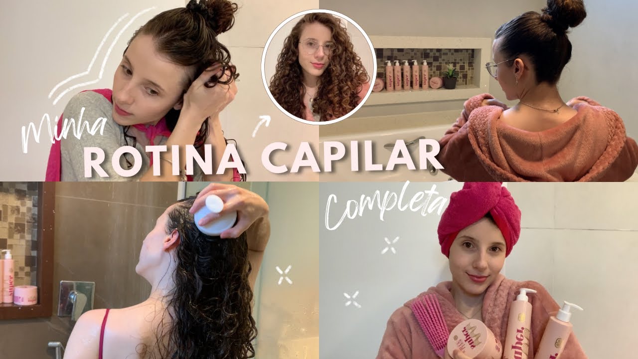 Minha rotina capilar completa: da lavagem à finalização ✨