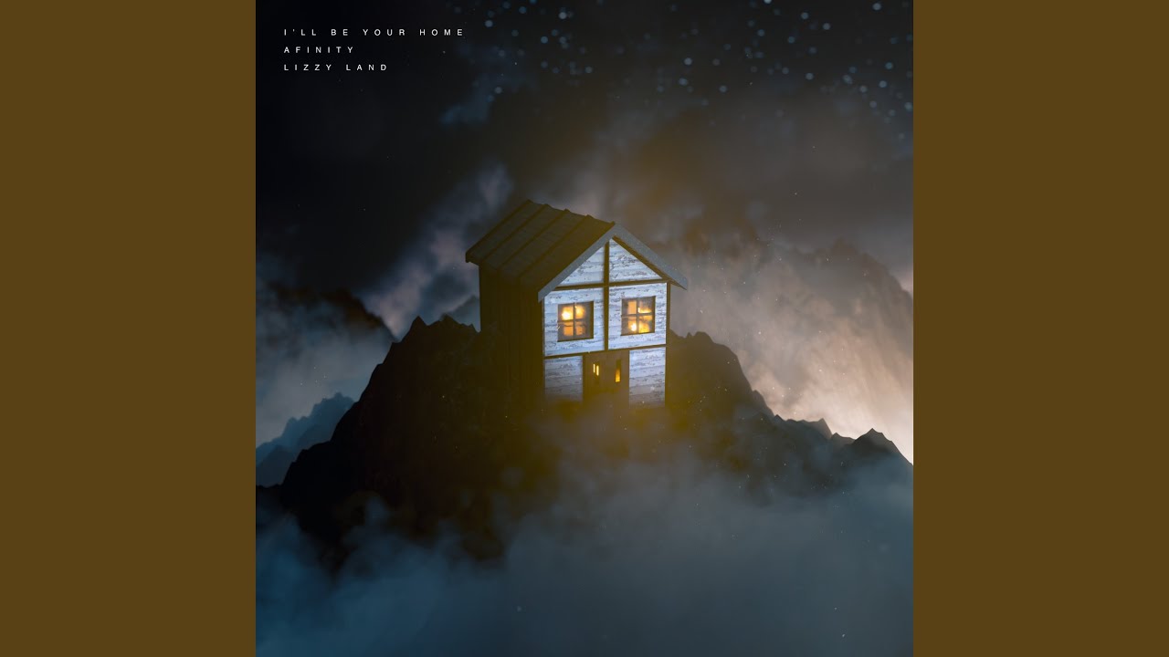 I'll Be Your Home