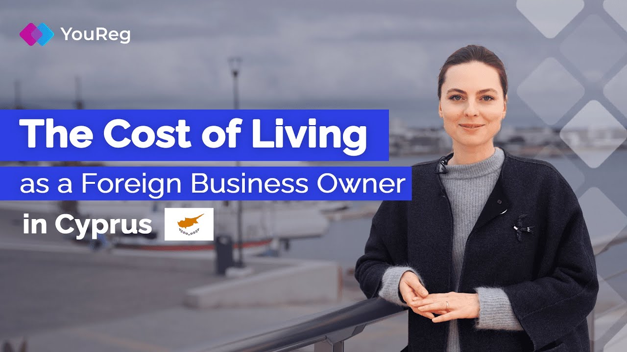 The Cost of Living as a Foreign Business Owner in Cyprus / How much money need for living in Cyprus?