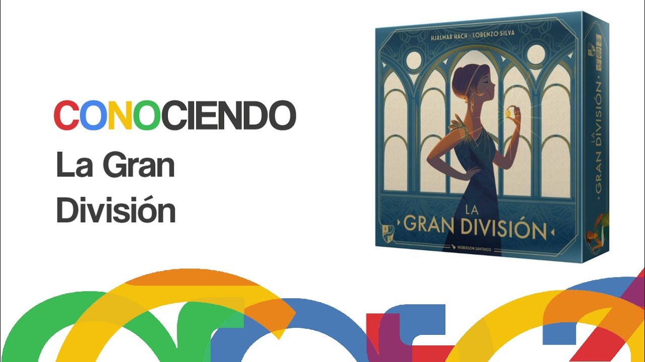 Conociendo La Gran División