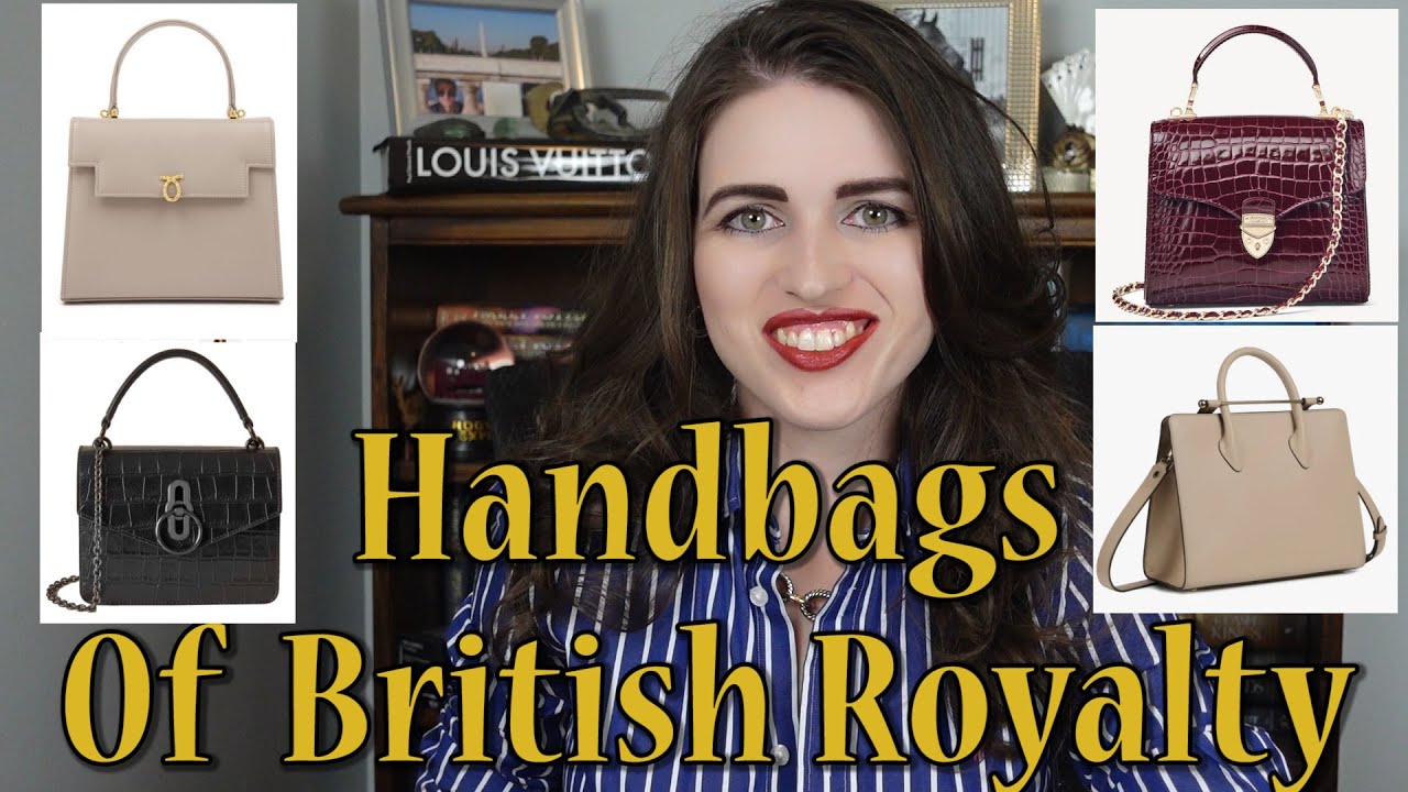 British Royal Women's Handbags: Launer, Aspinal, Strathberry, and Mulberry