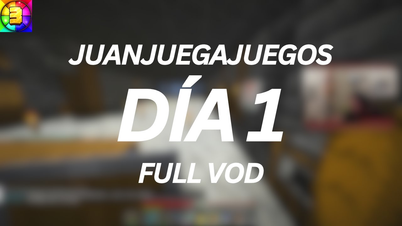 JuanJuegaJuegos Dedsafio 3 - DÍA 1