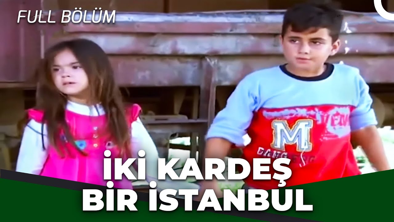 İki Kardeş Bir İstanbul  - Kanal 7 TV Filmi
