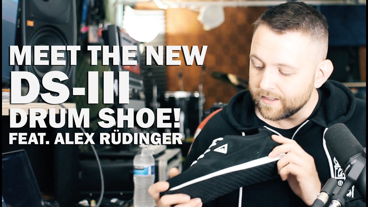 Meet the NEW DS-III Drum Shoe feat. Alex R&uuml;dinger (Rudi)