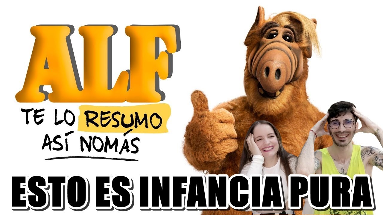 ESPAÑOLES REACCIONAN A TE LO RESUMO ASÍ NOMÁS DE ALF