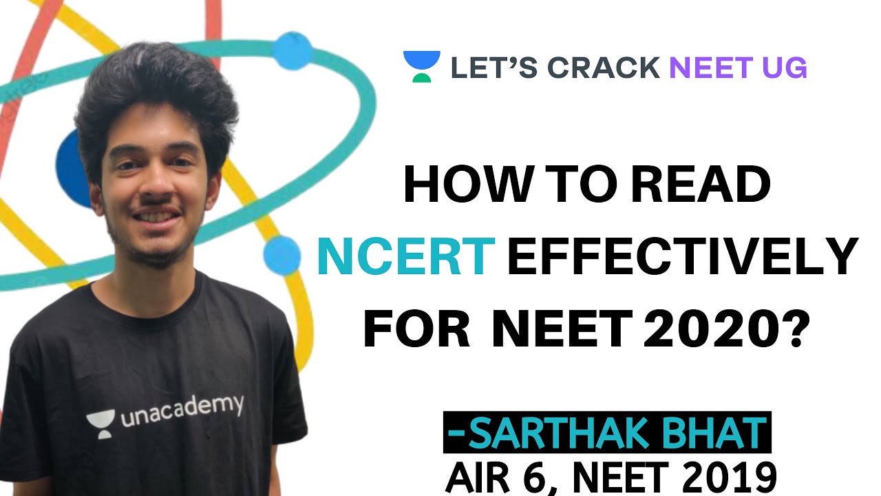 How to read NCERT effectively for NEET 2020 exam | AIR 6, NEET 2019 | Sarthak Bhat