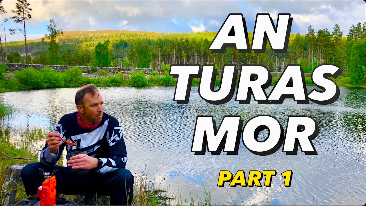 An Turas Mor part 1 (Killin to Loch Ossian)