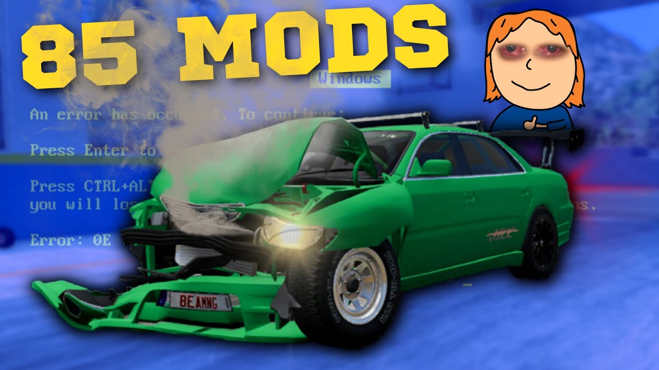 BeamNG Career Mode with 85 Mods WAS A MISTAKE