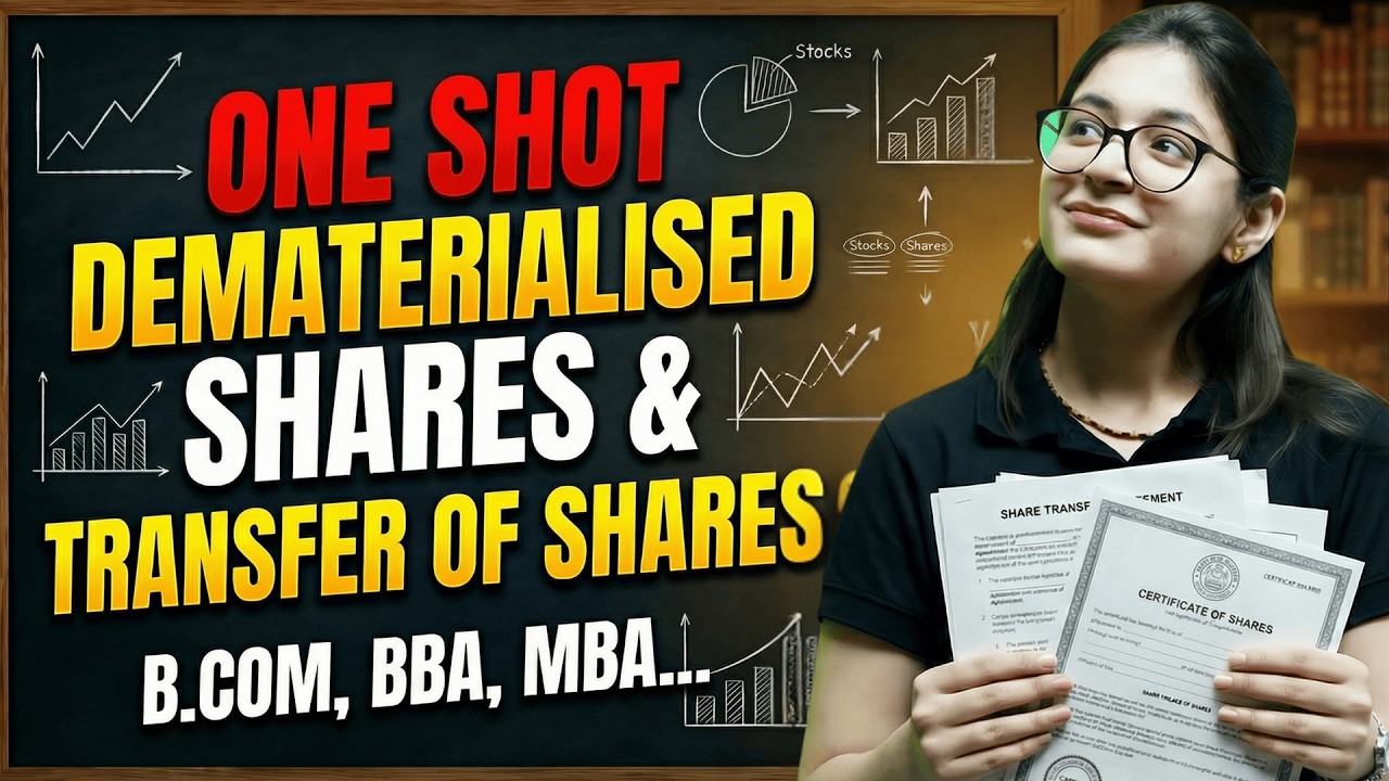 Dematerialised Shares | Transfer Of Shares | One Shot | Corporate Accounting | B.Com/BBA/MBA