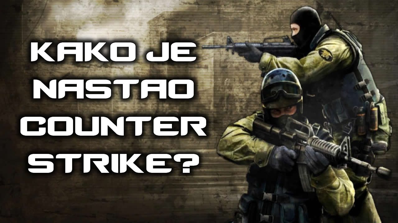 Kako je nastao Counter-Strike?
