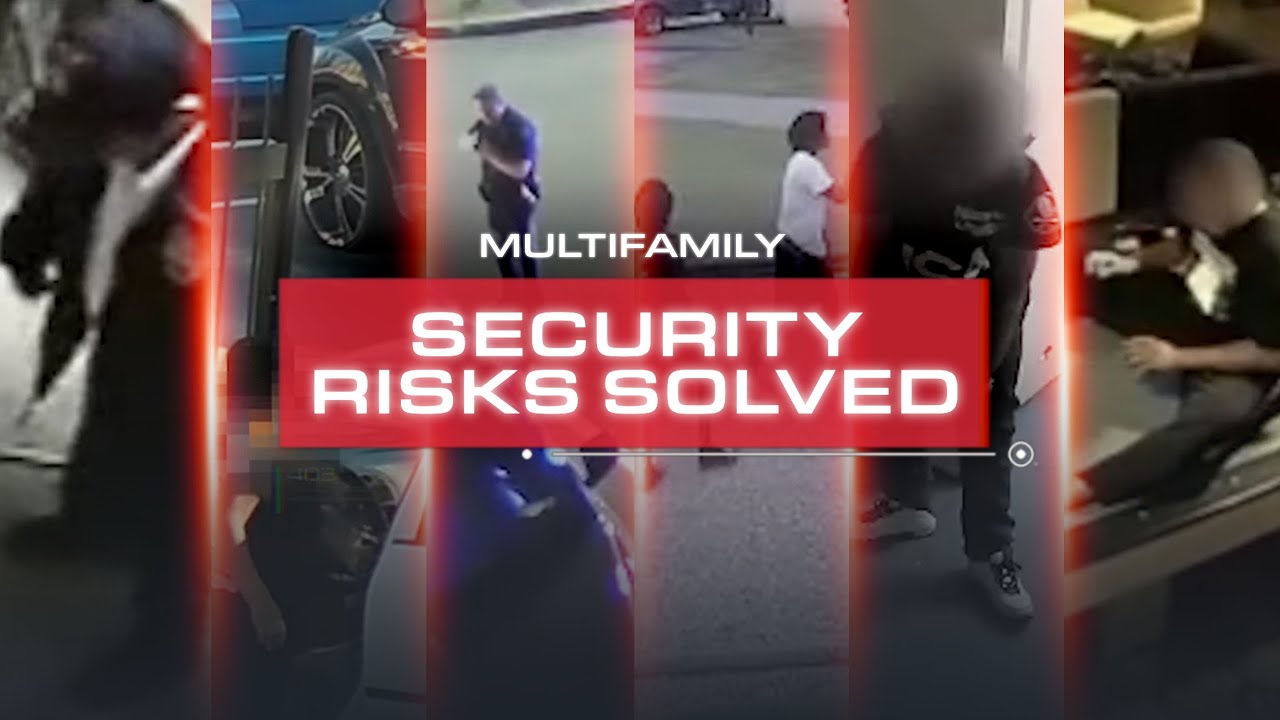 MultiFamily Security Risks Solved