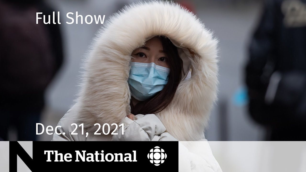 CBC News: The National | Canada's Omicron crunch, NHL and Olympics, Christmas tree debate