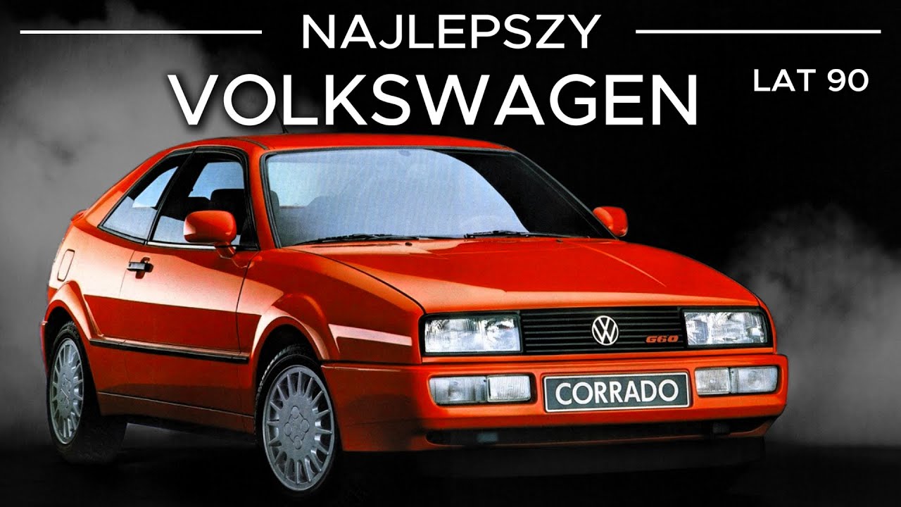 NAJLEPSZE SAMOCHODY LAT 90-TYCH - VW CORRADO