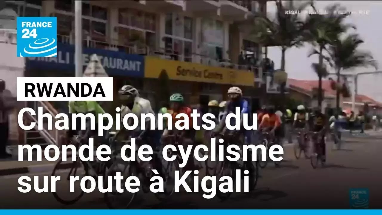 Championnats du monde de cyclisme sur route &agrave; Kigali, au Rwanda : une premi&egrave;re &bull; FRANCE 24