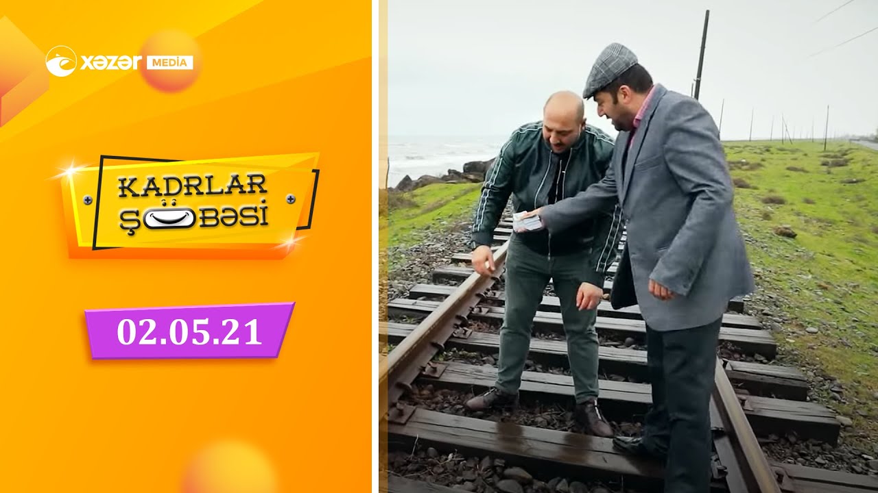Kadrlar Şöbəsi (20-ci Seriya) 02.05.2021