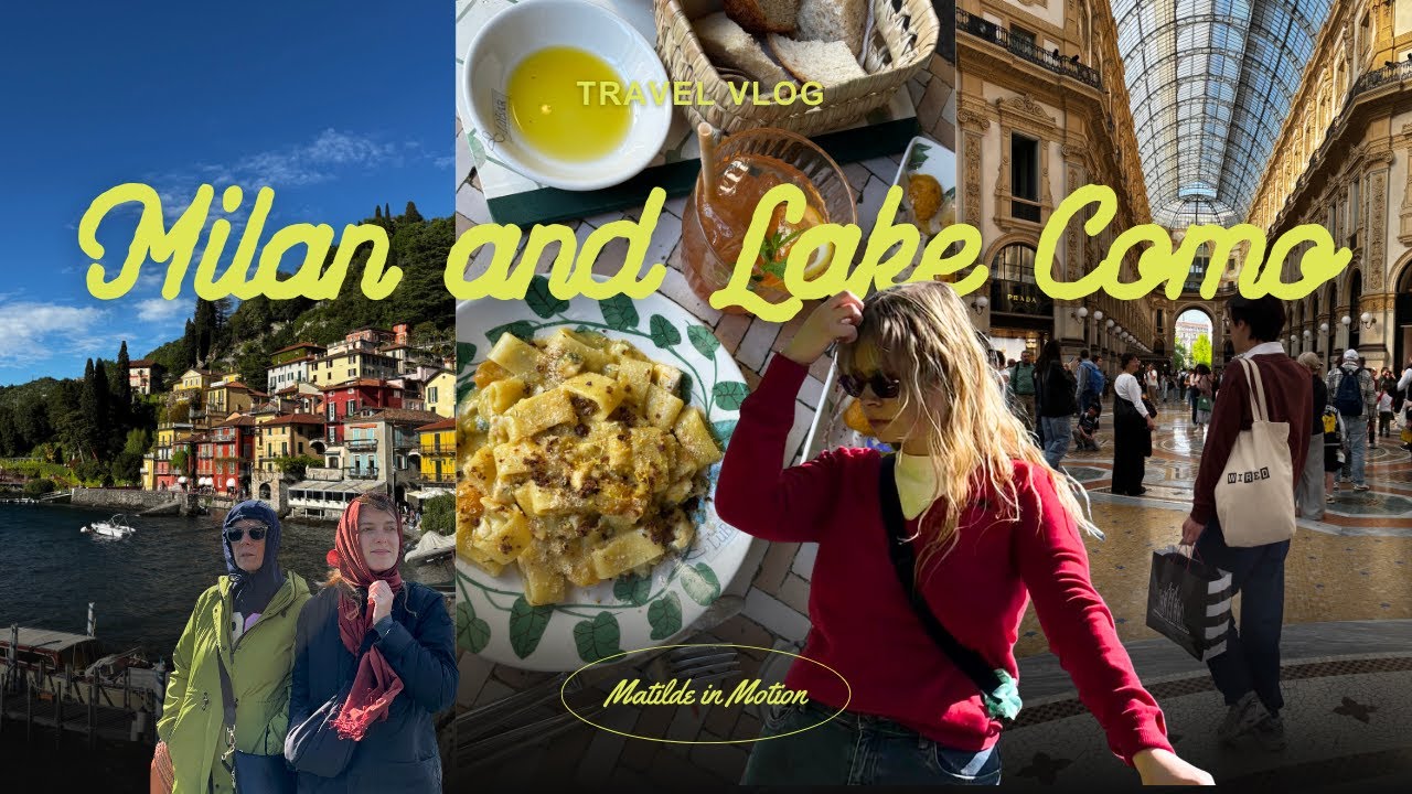Milan and Lake Como Vlog 🇮🇹 | showing my boyfriend around my hometown, day trips, food and more 🌟