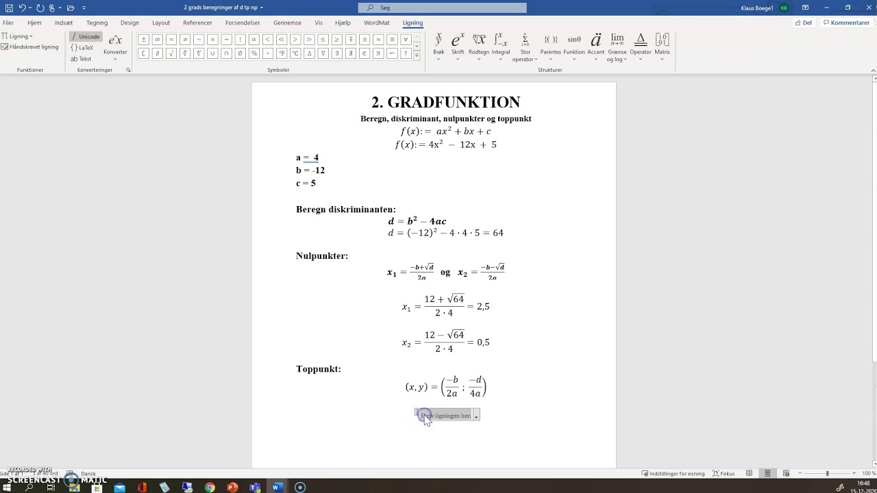 2 gradsfunktion beregn nulpunkter og toppunkt